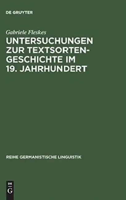 Cover of Untersuchungen Zur Textsortengeschichte Im 19. Jahrhundert