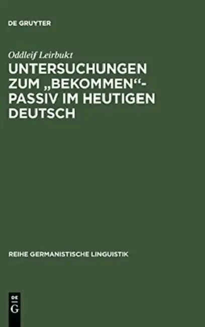 Cover of Untersuchungen zum "bekommen"-Passiv im heutigen Deutsch