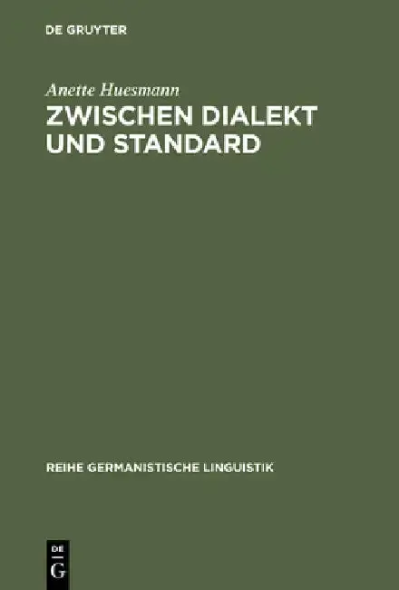 Cover of Zwischen Dialekt und Standard
