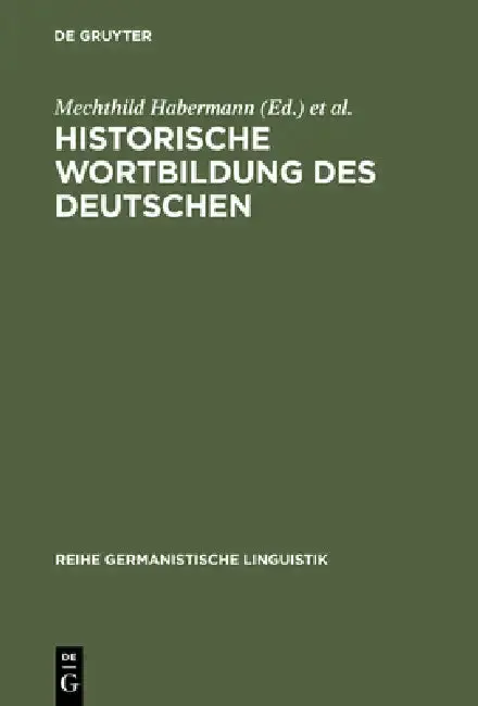 Cover of Historische Wortbildung des Deutschen