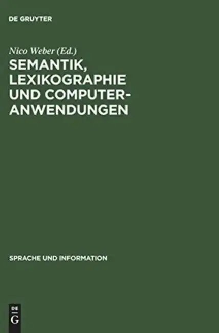 Cover of Semantik, Lexikographie und Computeranwendungen