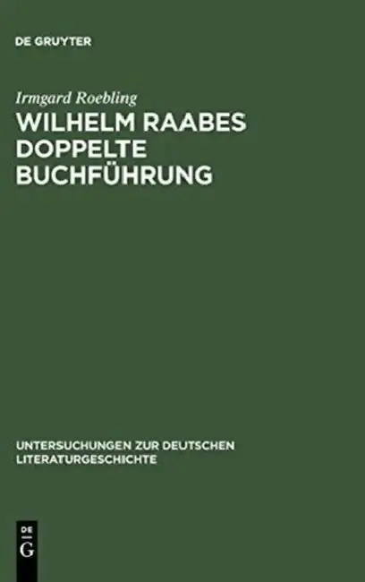 Cover of Wilhelm Raabes doppelte Buchführung
