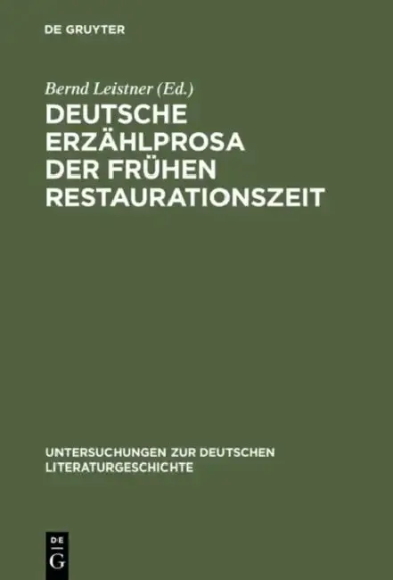 Cover of Deutsche Erzählprosa der frühen Restaurationszeit