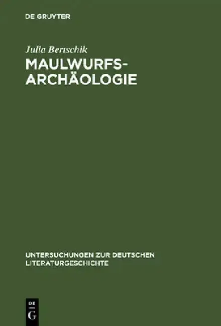Cover of Maulwurfsarchäologie