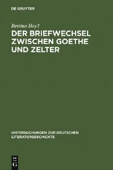 Cover of Der Briefwechsel zwischen Goethe und Zelter