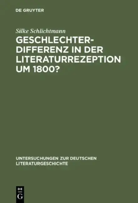 Cover of Geschlechterdifferenz in der Literaturrezeption um 1800?
