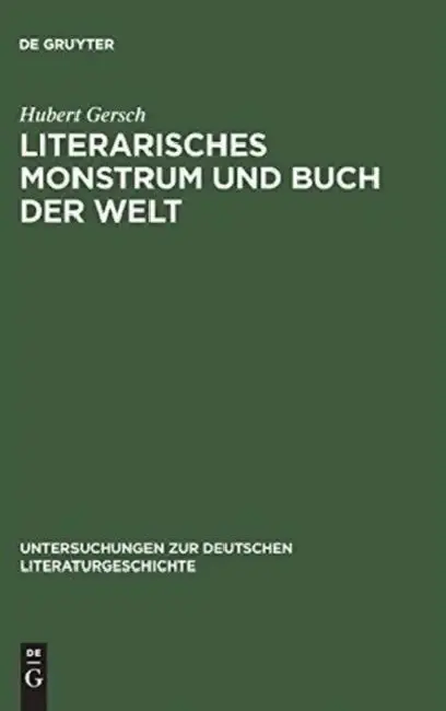 Cover of Literarisches Monstrum Und Buch Der Welt