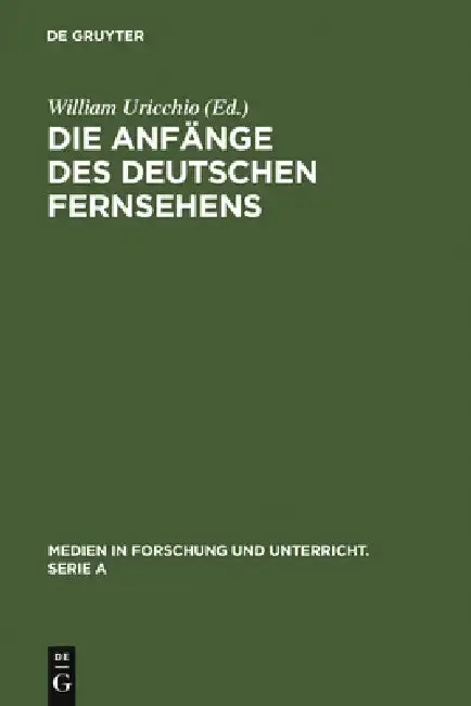 Cover of Die Anfänge des Deutschen Fernsehens
