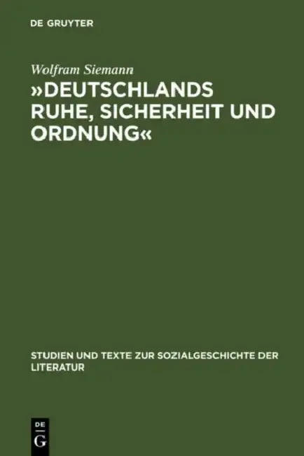 Cover of »Deutschlands Ruhe, Sicherheit Und Ordnung«