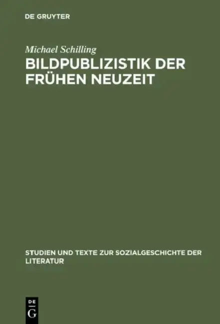 Cover of Bildpublizistik der frühen Neuzeit