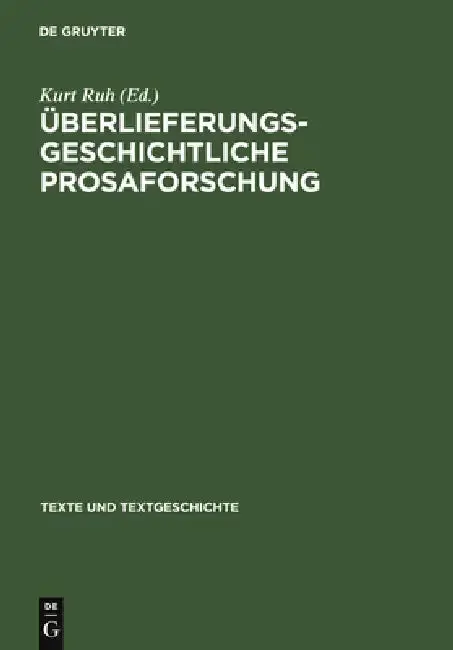 Cover of Überlieferungsgeschichtliche Prosaforschung