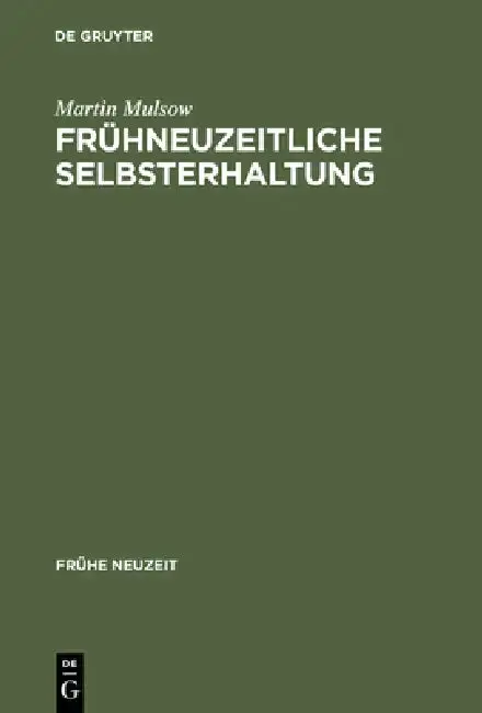 Cover of Frühneuzeitliche Selbsterhaltung