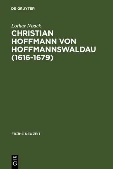 Cover of Christian Hoffmann von Hoffmannswaldau (1616-1679)