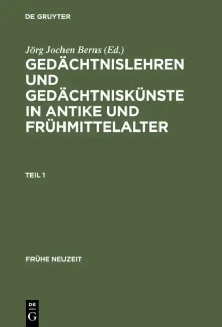 Cover of Gedächtnislehren und Gedächtniskünste in Antike und Frühmittelalter