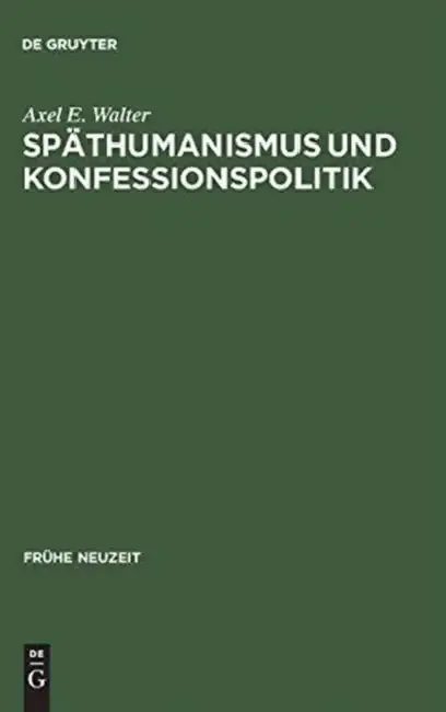 Cover of Späthumanismus und Konfessionspolitik