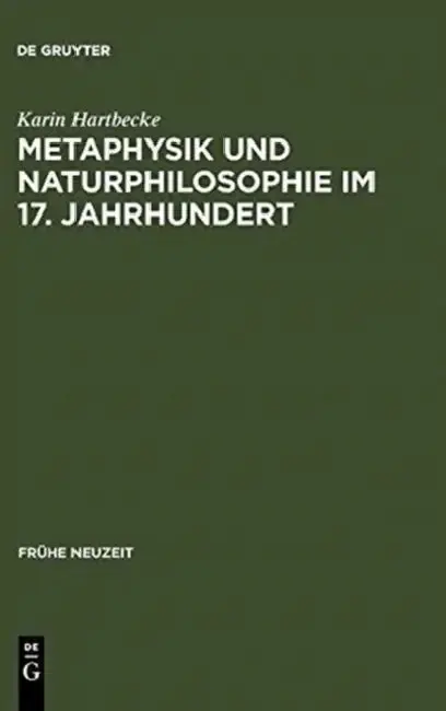 Cover of Metaphysik und Naturphilosophie im 17. Jahrhundert
