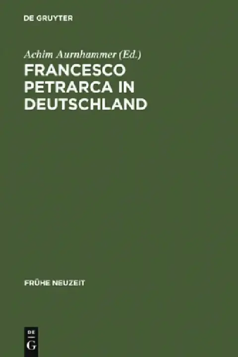 Cover of Francesco Petrarca in Deutschland