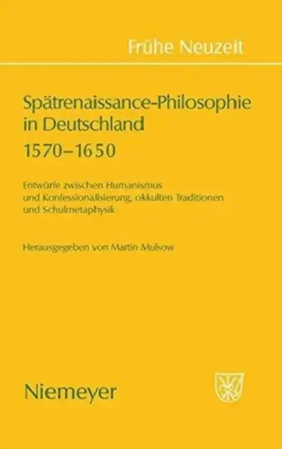 Cover of Spätrenaissance-Philosophie in Deutschland 1570-1650