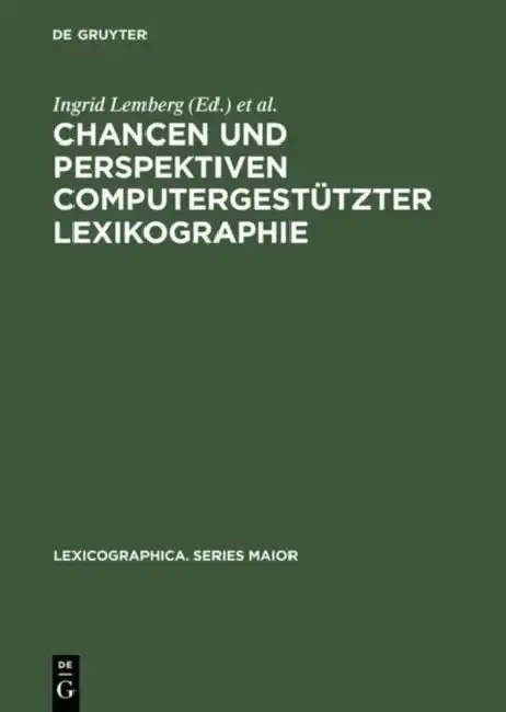 Cover of Chancen und Perspektiven computergestützter Lexikographie
