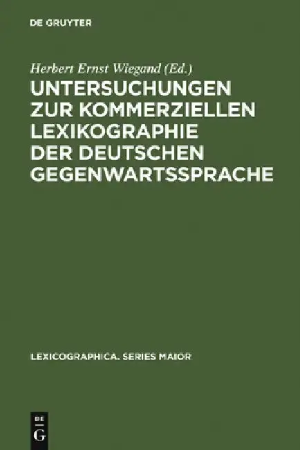 Cover of Untersuchungen Zur Kommerziellen Lexikographie Der Deutschen Gegenwartssprache. Band 2 [With CDROM]
