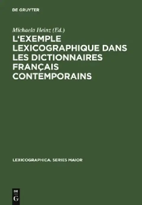 Cover of L'Exemple Lexicographique Dans Les Dictionnaires Français Contemporains