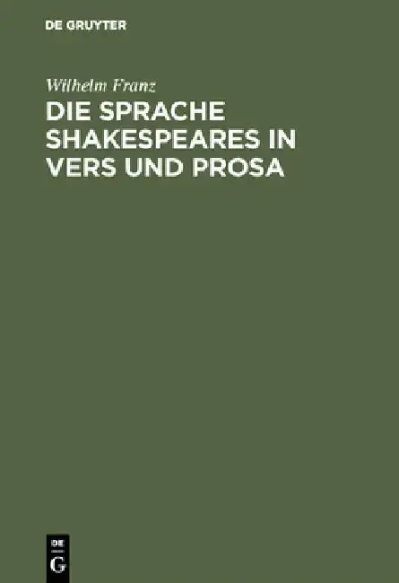 Cover of Die Sprache Shakespeares in Vers und Prosa