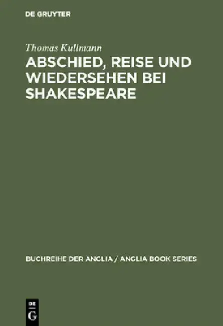 Cover of Abschied, Reise und Wiedersehen bei Shakespeare