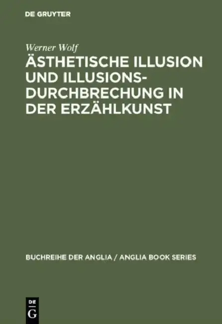 Cover of Ästhetische Illusion und Illusionsdurchbrechung in der Erzählkunst
