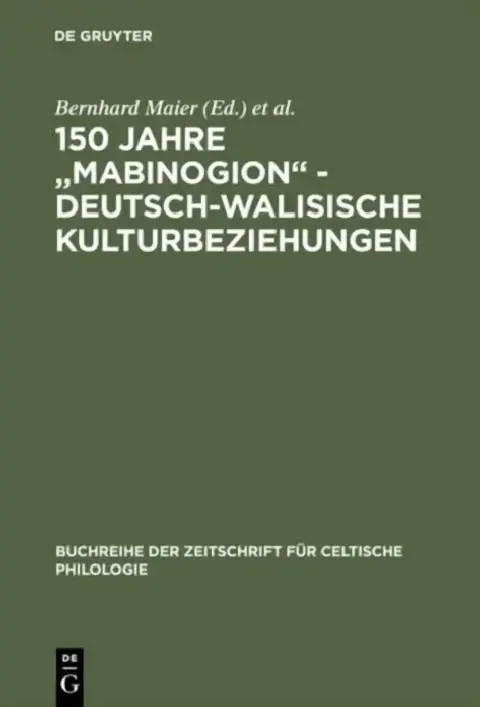Cover of 150 Jahre "Mabinogion" - deutsch-walisische Kulturbeziehungen