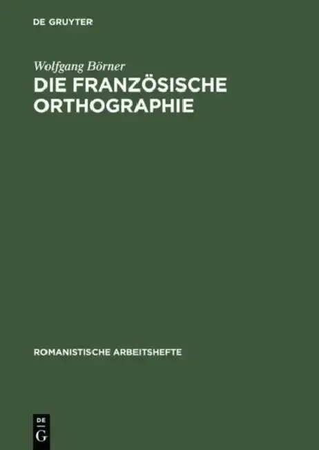 Cover of Die französische Orthographie
