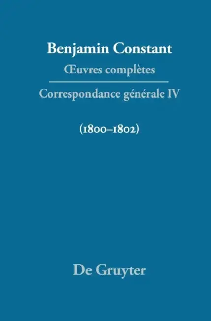 Cover of Oeuvres Completes, IV, Correspondance 1800-1802