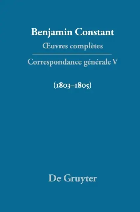 Cover of Oeuvres Completes, V, Correspondance 1803-1805