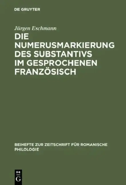 Cover of Die Numerusmarkierung des Substantivs im gesprochenen Französisch