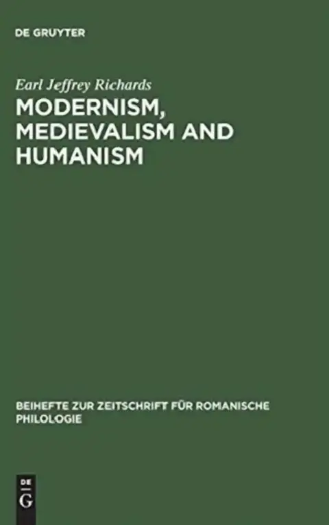 Cover of Modernism, Medievalism and Humanism