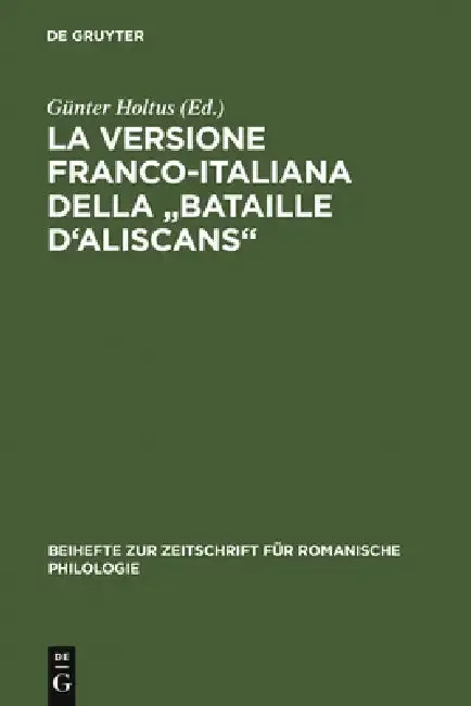 Cover of La Versione Franco-Italiana Della Bataille d'Aliscans