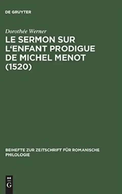 Cover of Le sermon sur l'Enfant prodigue de Michel Menot (1520)