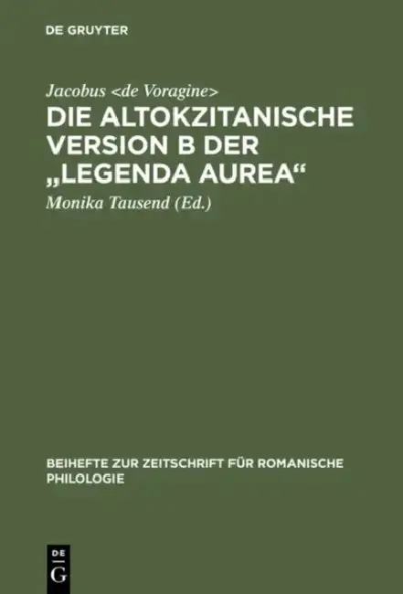 Cover of Die altokzitanische Version B der "Legenda aurea"