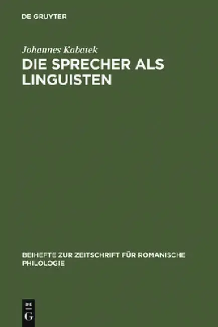 Cover of Die Sprecher als Linguisten