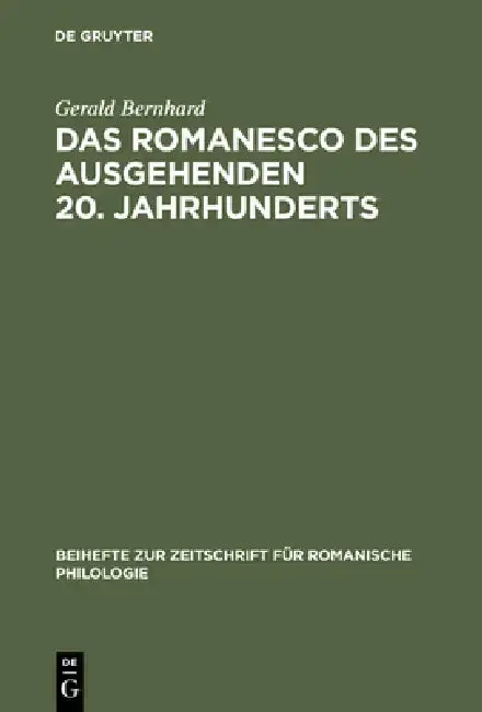Cover of Das Romanesco des ausgehenden 20. Jahrhunderts