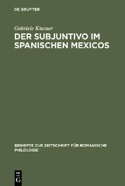 Cover of Der Subjuntivo im Spanischen Mexicos