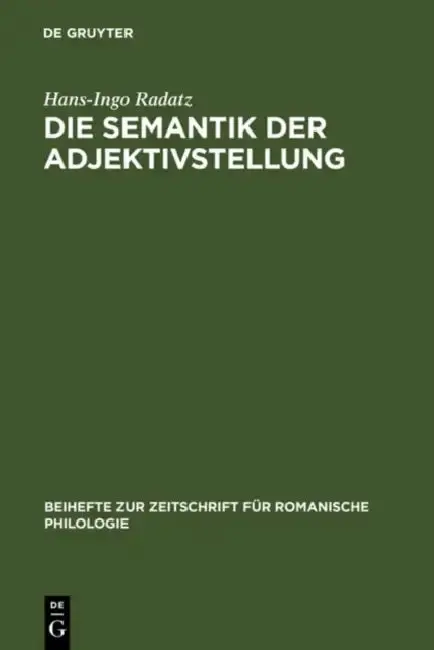 Cover of Die Semantik Der Adjektivstellung