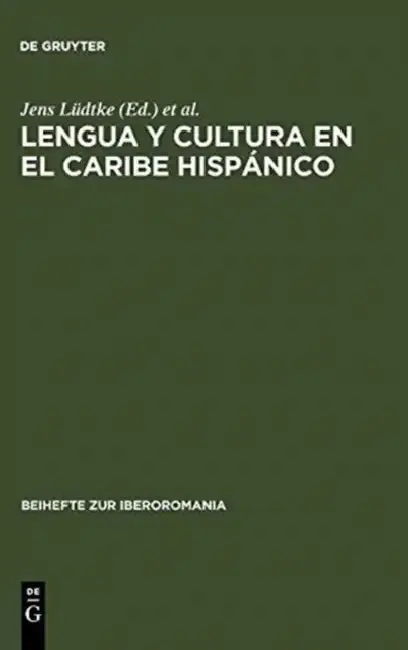 Cover of Lengua Y Cultura En El Caribe Hispánico