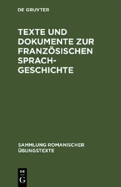 Cover of Texte Und Dokumente Zur Französischen Sprachgeschichte