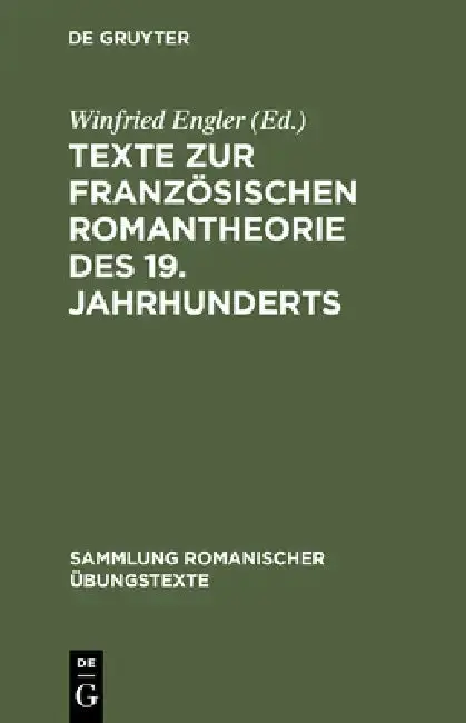 Cover of Texte Zur Französischen Romantheorie Des 19. Jahrhunderts