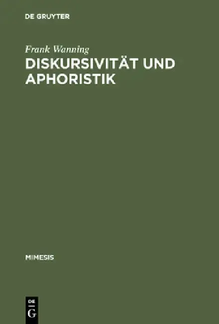 Cover of Diskursivität und Aphoristik