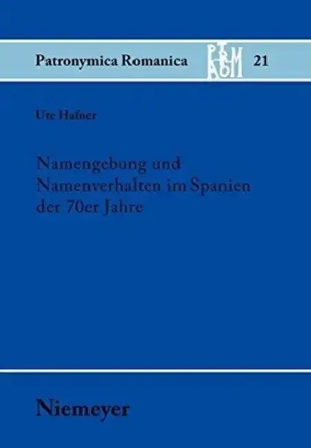 Cover of Namengebung und Namenverhalten im Spanien der 70er Jahre