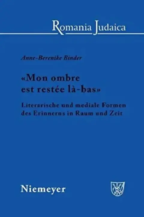 Cover of «Mon Ombre Est Restée Là-Bas»