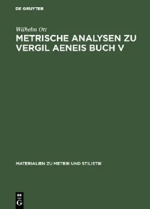 Cover of Metrische Analysen Zu Vergil Aeneis Buch V