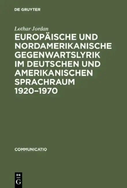 Cover of Europäische und nordamerikanische Gegenwartslyrik im deutschen und amerikanischen Sprachraum 1920-1970