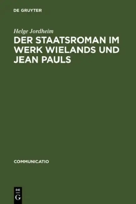 Cover of Der Staatsroman im Werk Wielands und Jean Pauls
